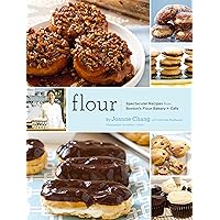Flour: Spectacular Recipes from Boston's Flour Bakery + Cafe Flour: Spectacular Recipes from Boston's Flour Bakery + Cafe Hardcover Kindle