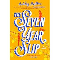 The Seven Year Slip The Seven Year Slip Paperback Kindle Audible Audiobook Hardcover