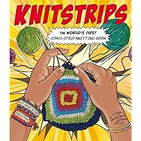 Knitstrips: The World’s First Comic-Strip Knitting Book Knitstrips: The World’s First Comic-Strip Knitting Book Paperback Kindle