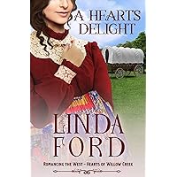 A Heart's Delight: Hearts of Willow Creek (Romancing the West Book 7) A Heart's Delight: Hearts of Willow Creek (Romancing the West Book 7) Kindle Paperback