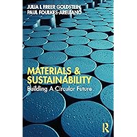 Materials and Sustainability Materials and Sustainability Paperback Kindle Hardcover