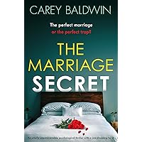 The Marriage Secret: An utterly unputdownable psychological thriller with a jaw-dropping twist The Marriage Secret: An utterly unputdownable psychological thriller with a jaw-dropping twist Kindle Audible Audiobook Paperback