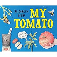 My Tomato My Tomato Hardcover Kindle