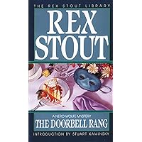 The Doorbell Rang (A Nero Wolfe Mystery Book 41) The Doorbell Rang (A Nero Wolfe Mystery Book 41) Kindle Audible Audiobook Mass Market Paperback Hardcover Paperback Audio, Cassette