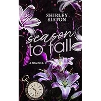 Season to Fall (Contemporary Romance Novella Discreet Editions) Season to Fall (Contemporary Romance Novella Discreet Editions) Kindle