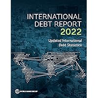 International Debt Report 2022: Updated International Debt Statistics International Debt Report 2022: Updated International Debt Statistics Kindle Paperback