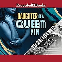 Daughter of a Queen Pin Daughter of a Queen Pin Audible Audiobook Kindle Paperback Audio CD