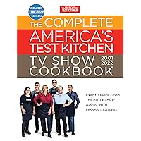 The Complete America’s Test Kitchen TV Show Cookbook 2001–2022: Every Recipe from the Hit TV Show Along with Product Ratings Includes the 2022 Season (Complete ATK TV Show Cookbook) The Complete America’s Test Kitchen TV Show Cookbook 2001–2022: Every Recipe from the Hit TV Show Along with Product Ratings Includes the 2022 Season (Complete ATK TV Show Cookbook) Hardcover Kindle
