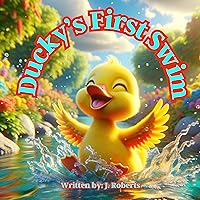 Ducky's First Swim Ducky's First Swim Kindle