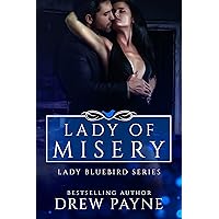 Lady Of Misery (Lady Bluebird Series Book 1) Lady Of Misery (Lady Bluebird Series Book 1) Kindle