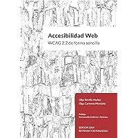 Accesibilidad Web.: WCAG 2.2 de forma sencilla (Spanish Edition) Accesibilidad Web.: WCAG 2.2 de forma sencilla (Spanish Edition) Kindle Paperback