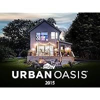 HGTV Urban Oasis - Season 2015
