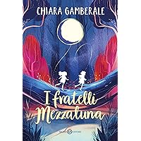 I fratelli Mezzaluna (Italian Edition) I fratelli Mezzaluna (Italian Edition) Kindle Audible Audiobook