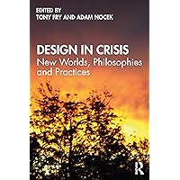 Design in Crisis Design in Crisis Paperback Kindle Hardcover