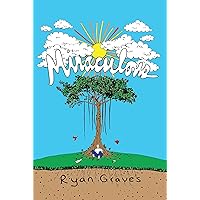 Miraculous Miraculous Kindle Paperback
