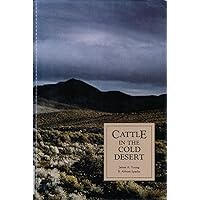 Cattle in the Cold Desert Cattle in the Cold Desert Hardcover Kindle Paperback