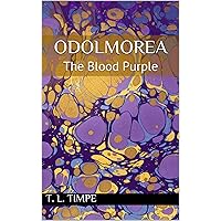 Odolmorea: The Blood Purple