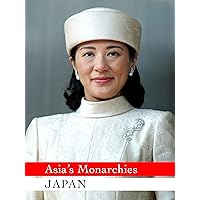Asia's Monarchies: Japan
