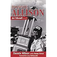 Donnie Allison: As I Recall...