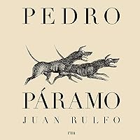 Pedro Páramo Pedro Páramo Audible Audiobook Paperback Kindle