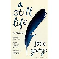 A Still Life: A Memoir A Still Life: A Memoir Paperback Hardcover