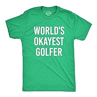 Mens Worlds Okayest Golfer T Shirt Funny Golfing Gift for Him Hilarious Golf Tee