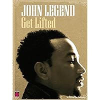 John Legend - Get Lifted Piano, Vocal and Guitar Chords John Legend - Get Lifted Piano, Vocal and Guitar Chords Sheet music Kindle