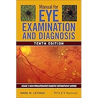 Manual for Eye Examination and Diagnosis Manual for Eye Examination and Diagnosis Paperback