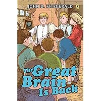 The Great Brain Is Back The Great Brain Is Back Paperback Kindle Hardcover
