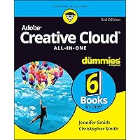 Adobe Creative Cloud All-In-One for Dummies (For Dummies (Computer/Tech)) Adobe Creative Cloud All-In-One for Dummies (For Dummies (Computer/Tech)) Paperback Kindle