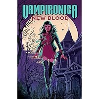 Vampironica: New Blood Vampironica: New Blood Paperback Kindle