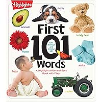 First 101 Words: A Hidden Pictures Lift-the-Flap Board Book, Learn Animals, Food, Shapes, Colors and Numbers, Interactive First Words Book for Babies and Toddlers (Highlights First 101 Words) First 101 Words: A Hidden Pictures Lift-the-Flap Board Book, Learn Animals, Food, Shapes, Colors and Numbers, Interactive First Words Book for Babies and Toddlers (Highlights First 101 Words) Board book