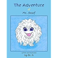 The Adventure of Mr. Poof The Adventure of Mr. Poof Paperback Kindle