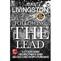 Following the Lead (The Isabel Long Mystery Series Book 6) Following the Lead (The Isabel Long Mystery Series Book 6) Kindle Paperback