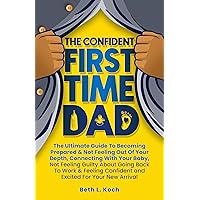 First-Time Dad First-Time Dad Kindle Paperback Hardcover