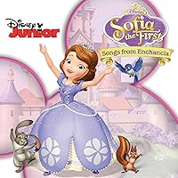 Sofia the First: Songs from Enchancia Original Soundtrack Sofia the First: Songs from Enchancia Original Soundtrack Audio CD MP3 Music