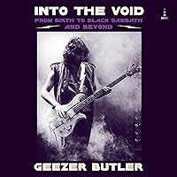 Into the Void: From Birth to Black Sabbath—And Beyond Into the Void: From Birth to Black Sabbath—And Beyond Audible Audiobook Hardcover Kindle Paperback Spiral-bound Audio CD