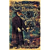 Pandemic Dreams Pandemic Dreams Paperback Kindle