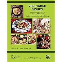 Vegetable Dishes: Supplement to The Composition of Foods (5th) Vegetable Dishes: Supplement to The Composition of Foods (5th) Paperback