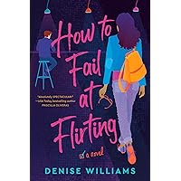 How to Fail at Flirting How to Fail at Flirting Paperback Kindle Audible Audiobook Library Binding