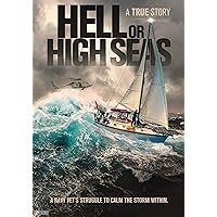 Hell Or High Seas