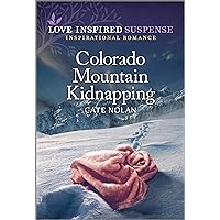 Colorado Mountain Kidnapping Colorado Mountain Kidnapping Kindle Audible Audiobook Mass Market Paperback