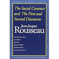 The Social Contract and The First and Second Discourses The Social Contract and The First and Second Discourses Paperback Kindle Hardcover