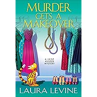 Murder Gets a Makeover (A Jaine Austen Mystery Book 18) Murder Gets a Makeover (A Jaine Austen Mystery Book 18) Kindle Hardcover Mass Market Paperback