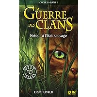 La guerre des clans tome 1 (French Edition) La guerre des clans tome 1 (French Edition) Kindle Paperback Audible Audiobook Audio CD Pocket Book