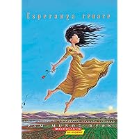 Esperanza Renace (Esperanza Rising) (Scholastic Gold) (Spanish Edition) Esperanza Renace (Esperanza Rising) (Scholastic Gold) (Spanish Edition) Paperback Audible Audiobook Kindle School & Library Binding Mass Market Paperback