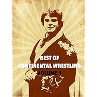 The Best of Continental Wrestling Volume 1