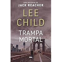Trampa mortal (Jack Reacher nº 3) (Spanish Edition)