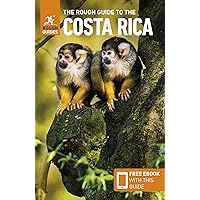 The Rough Guide to Costa Rica (Travel Guide eBook) (Rough Guides) The Rough Guide to Costa Rica (Travel Guide eBook) (Rough Guides) Paperback Kindle