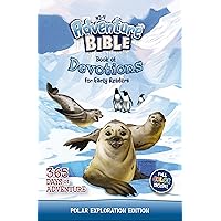 NIrV Adventure Bible Book of Devotions for Early Readers: Polar Exploration Edition: 365 Days of Adventure NIrV Adventure Bible Book of Devotions for Early Readers: Polar Exploration Edition: 365 Days of Adventure Hardcover Kindle